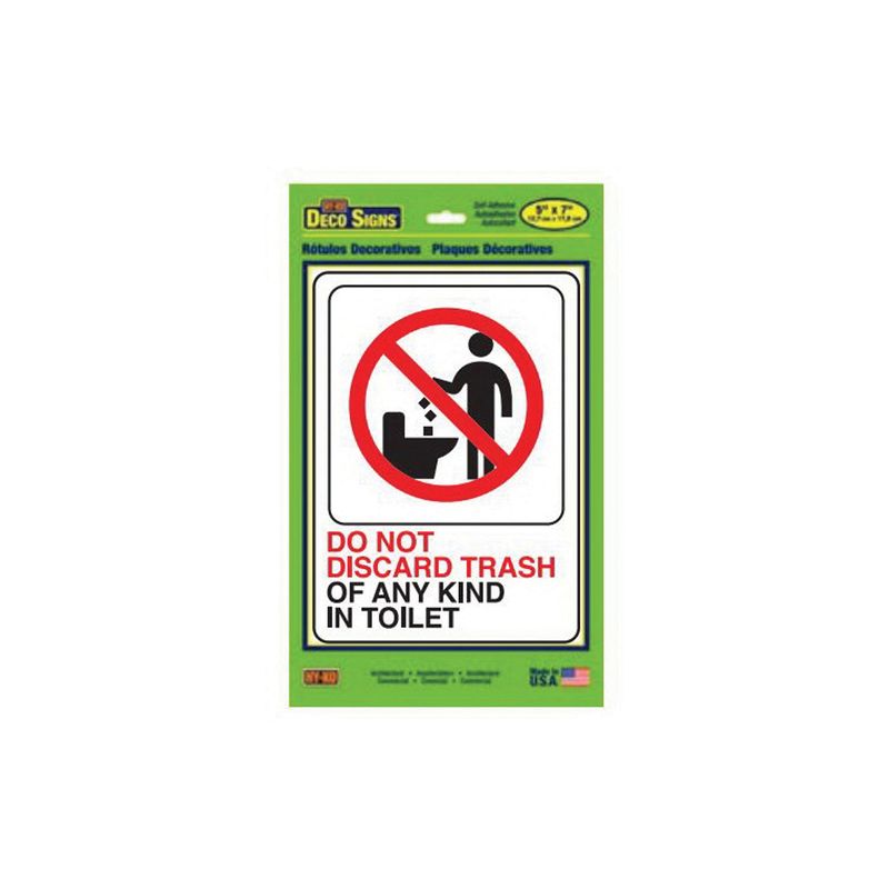 Hy-Ko D-25 Deco Sign, DO NOT DISCARD TRASH OF ANY KIND IN TOILET, White Background, Plastic, 7 in H x 5 in W Dimensions