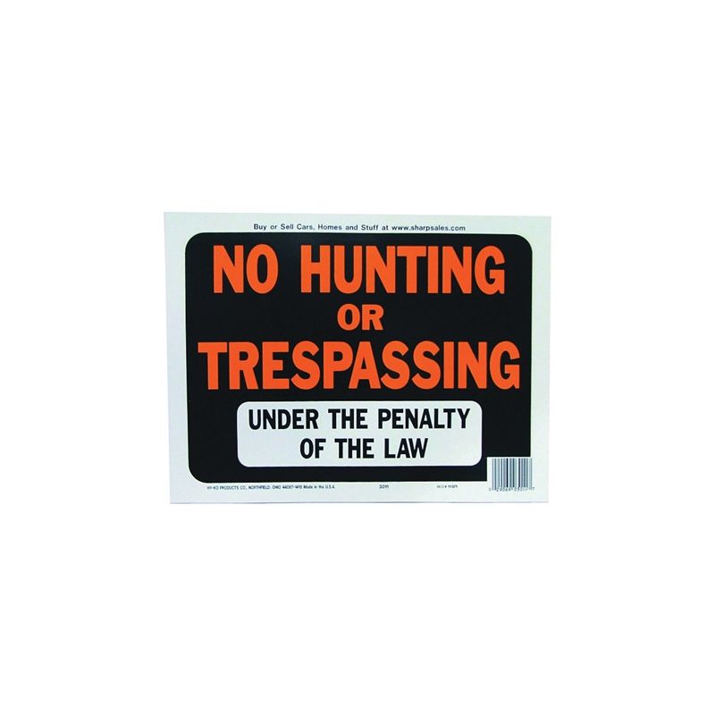 Hy-Ko Hy-Glo Series 3011 Identification Sign, No Hunting/Trespassing, Fluorescent Orange Legend, Plastic