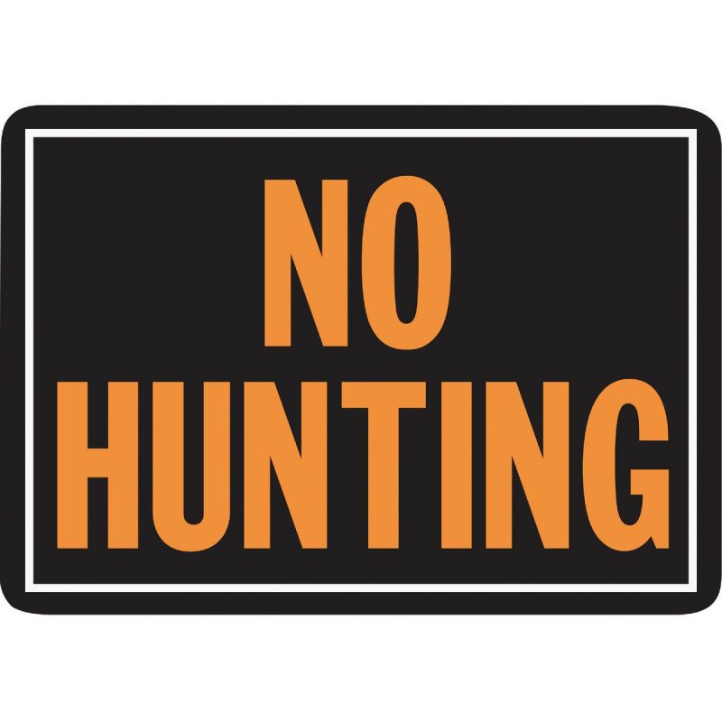 Hy-Ko No Hunting Sign Day-Glo Lettering